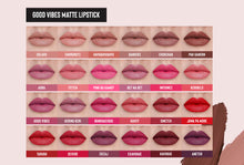 Load image into Gallery viewer, GOOD VIBES MATTE LIPSTICK
